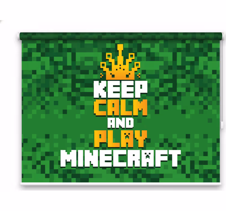 Gamer rolgordijn blijf kalm en speel minecraft - TenStickers