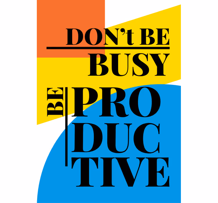 Rolgordijn Be productive  origineel rolgordijn - TenStickers