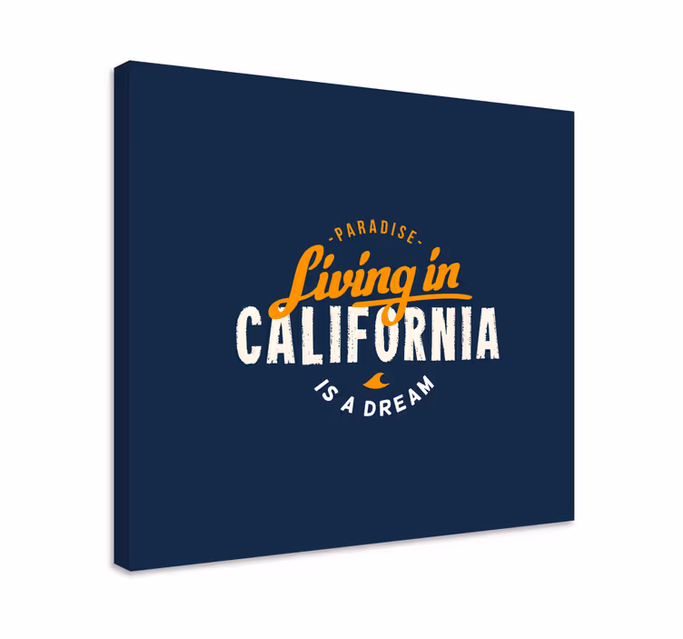 Canvas schilderij tekst wonen in californië - TenStickers