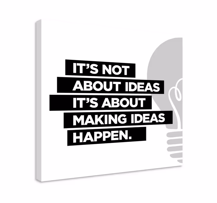 Canvas met motivatie tekst over ideeën - TenStickers