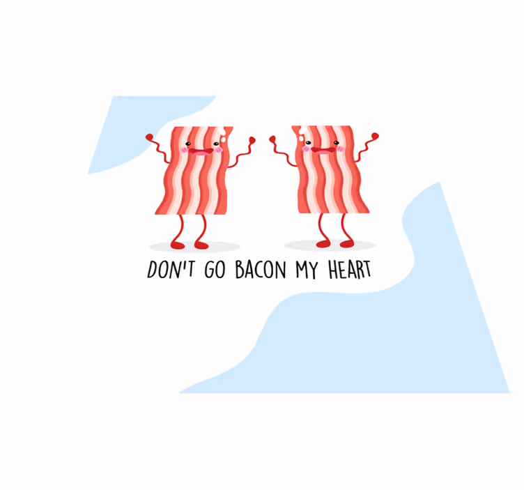Vinyl tapijt zinnen en teksten grappige bacon quote - TenStickers