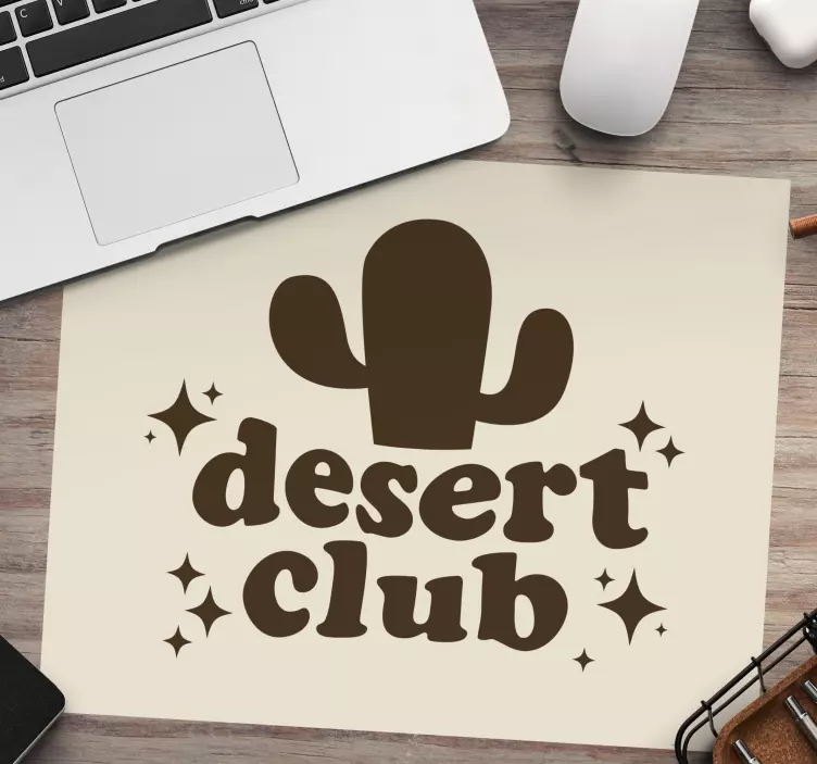 Citaat muismat cactus club inspiratie - TenStickers