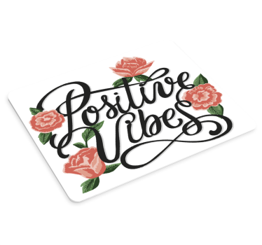 Citaat muismat Positieve vibes - TenStickers