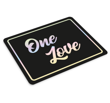 Citaat muismat one love quote - TenStickers