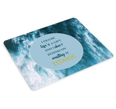 Citaat muismat inspirerende golven quote - TenStickers