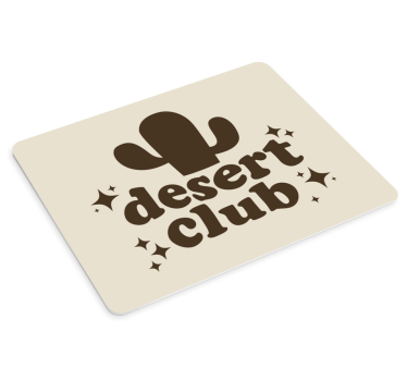 Citaat muismat cactus club inspiratie - TenStickers