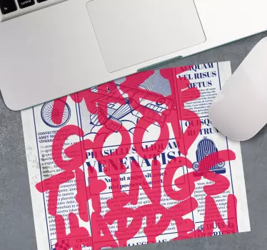 Citaat muismat een goed ding gebeurt - TenStickers
