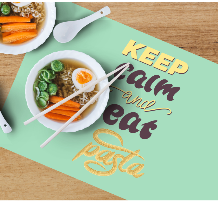 Placemat met tekst blijf kalm eet pasta - TenStickers