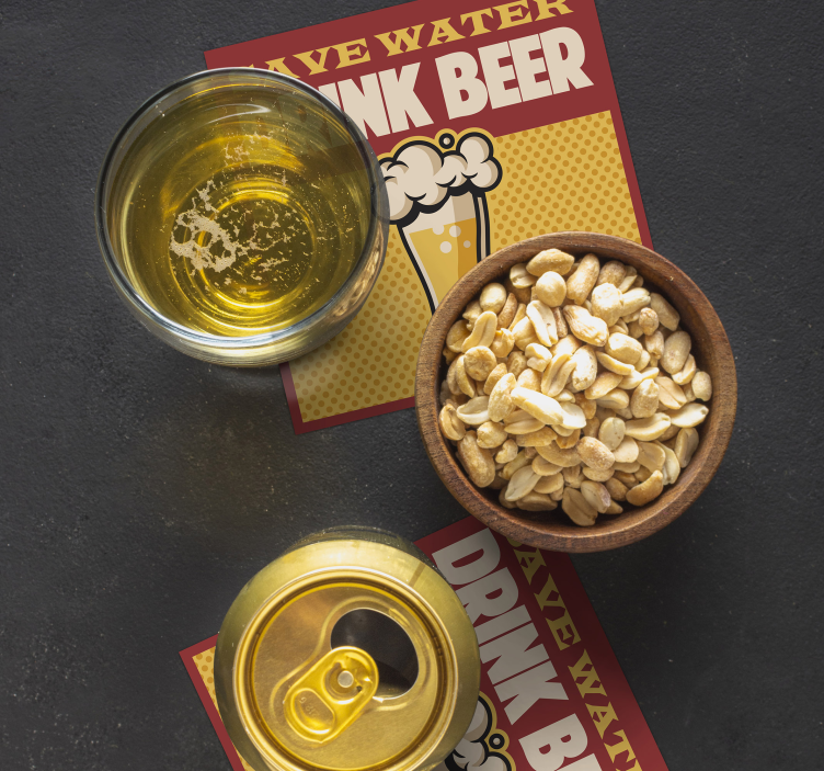 "Water besparen en bierviltjes drinken" onderzetter - TenStickers