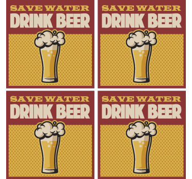 "Water besparen en bierviltjes drinken" onderzetter - TenStickers