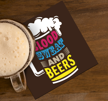 Onderzetters bier Bloed, zweet en bier - TenStickers