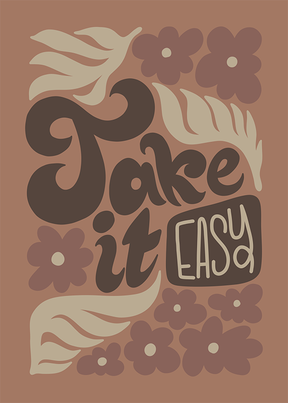 take it easy poster met tekst - TenStickers