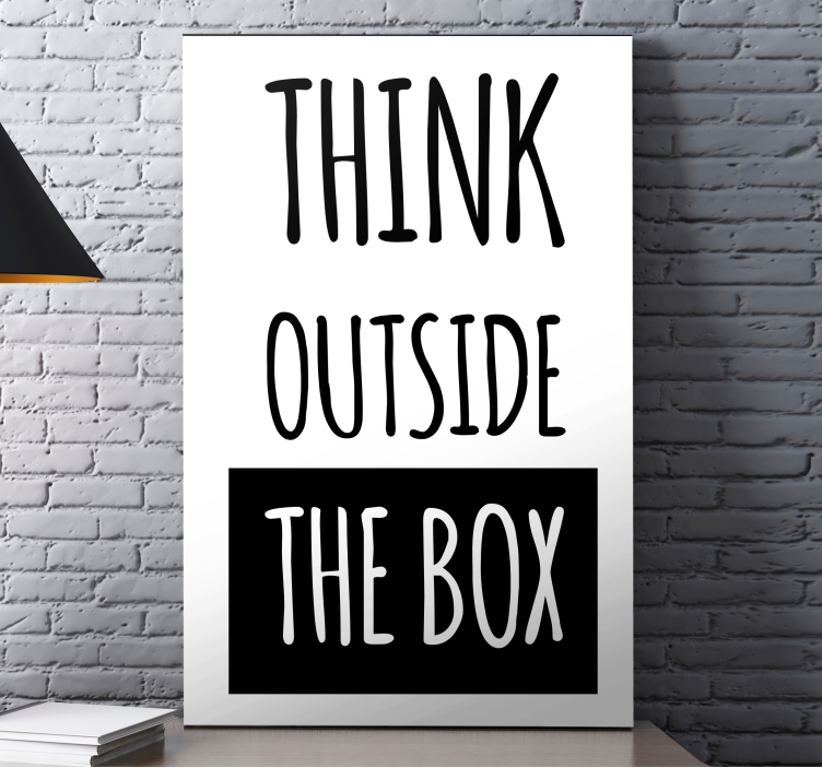 Canvas schilderij motivatie Denk buiten de doos - TenStickers
