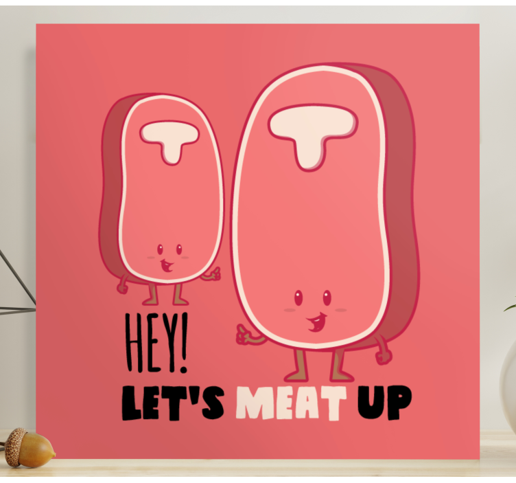 Laten we vlees eten canvas - TenStickers