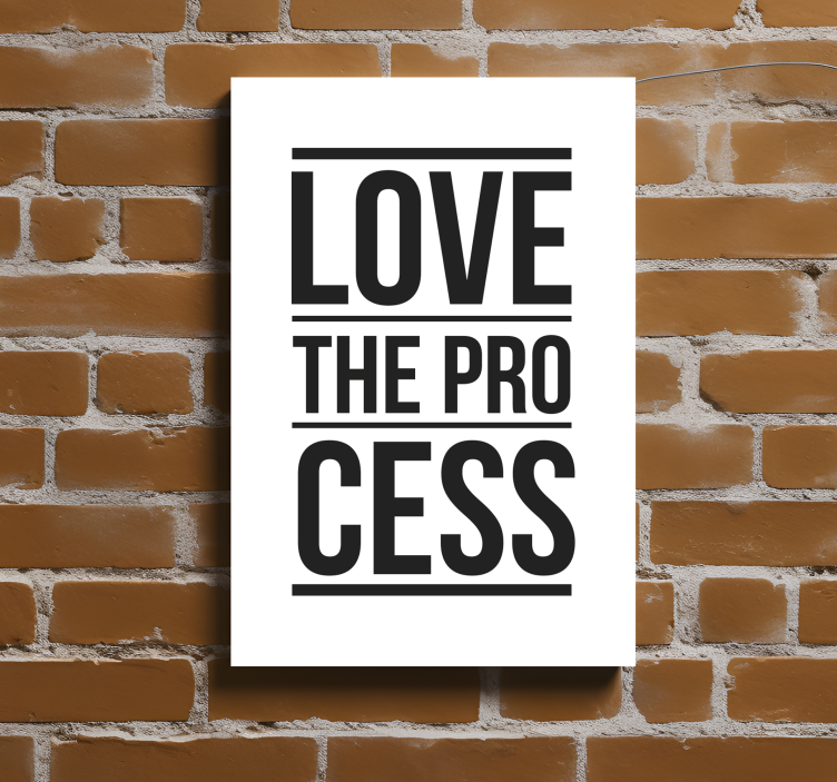 'Love the process' canvas schilderij - TenStickers