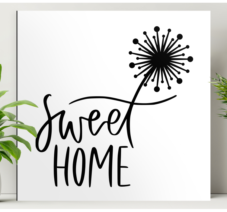 Zoete thuis paardenbloem Canvas schilderij tekst - TenStickers
