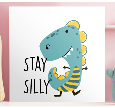 Canvas schilderij dinosaurus blijf gek dinosaurus - TenStickers