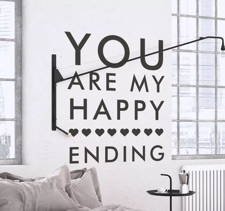 You Are My Happy Ending Muursticker - TenStickers