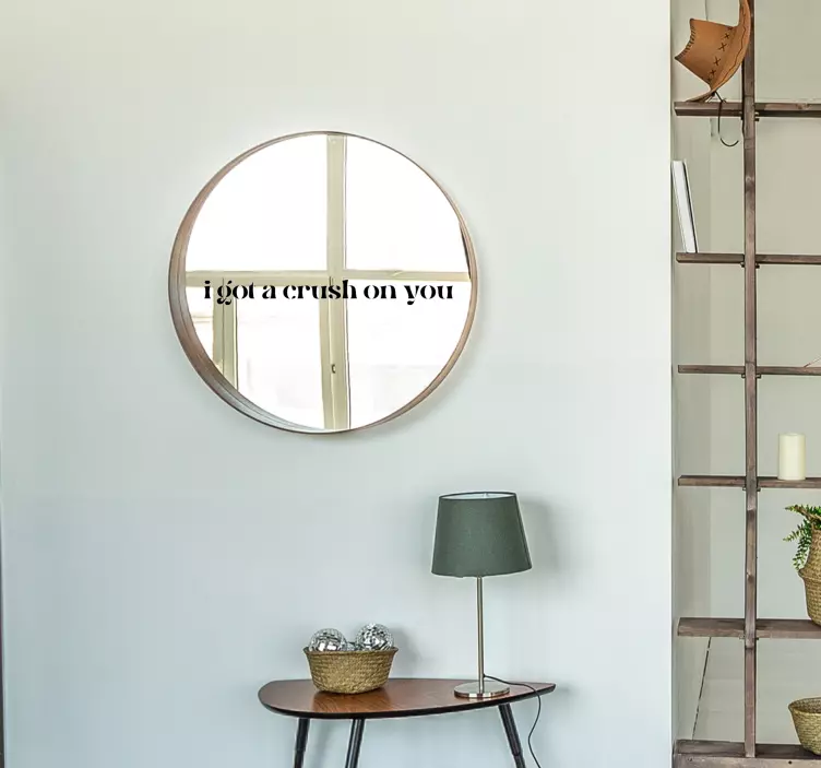 'I got a crush on you' sticker - TenStickers