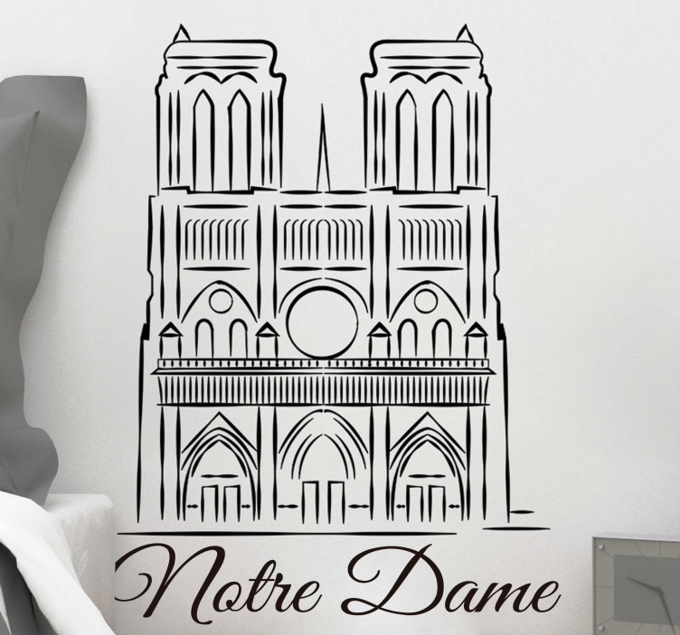 Landen stickers Notre Dame: Notre Madame quote - TenStickers
