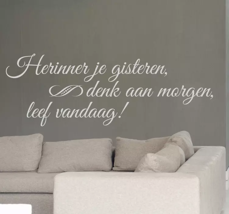 Muursticker woonkamer met leef vandaag motivatie - TenStickers