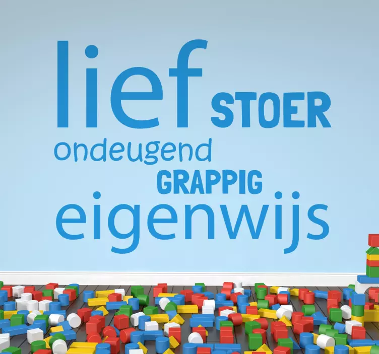Lief stoer kinderkamer Nederlandse sticker - TenStickers