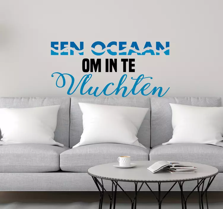Motivatiesticker Een oceaan om in te vluchten - TenStickers