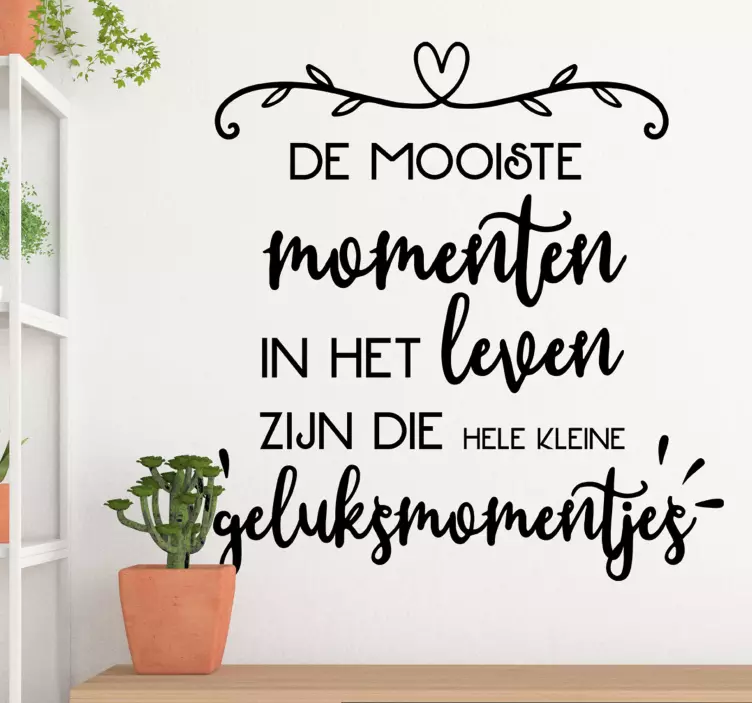 Muurstickers woonkamer geluksmomentjes tekst - TenStickers