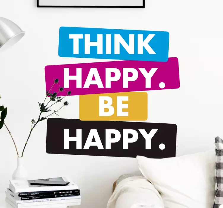 Motivatie sticker Think Happy Be Happy - TenStickers