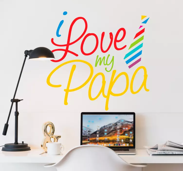 Muursticker I love my Papa - TenStickers