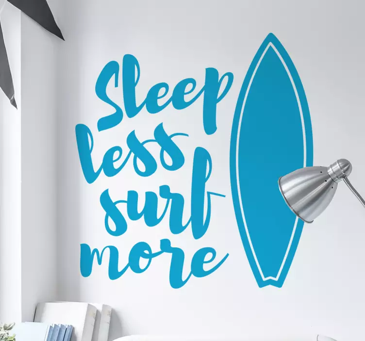 Muursticker Sleep Less Surf More - TenStickers