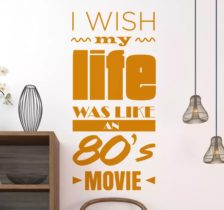 Muursticker Tekst Life 80s Movie - TenStickers