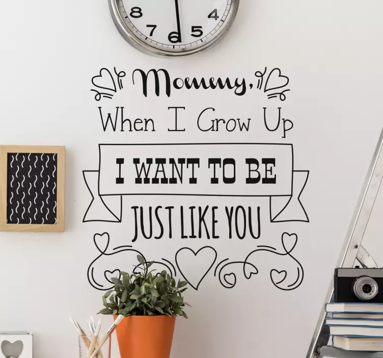 Muursticker tekst Mommy just like you - TenStickers