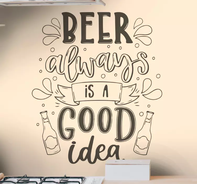 Quotes sticker bier goed idee - TenStickers