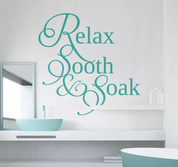 Relax, Sooth, Soak badkamer muursticker - TenStickers