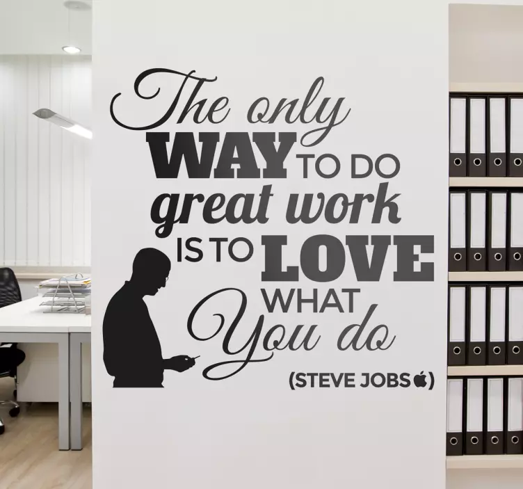 Steve Jobs hou van jouw werk sticker - TenStickers
