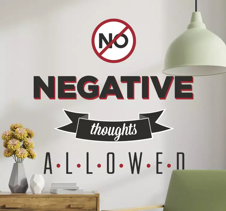 Sticker no negative thoughts - TenStickers