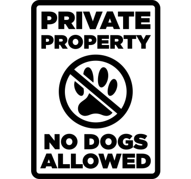 Private property no dogs allowed sign etalage sticker - TenStickers