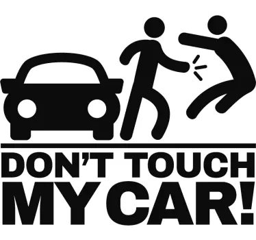 Autosticker don't touch my car - TenStickers