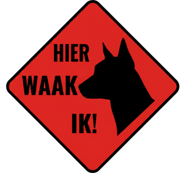 Raamsticker hier waak ik - TenStickers