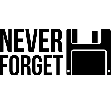 Decoratieve diskette Never Forget Muursticker - TenStickers