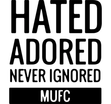 Manchester United Hated, Adored Muursticker - TenStickers