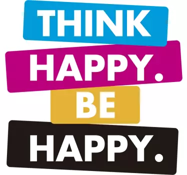 Tekst sticker think happy be happy - TenStickers