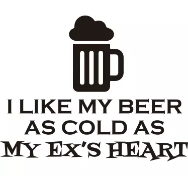 Muursticker Cold Beer Ex´s Heart - TenStickers