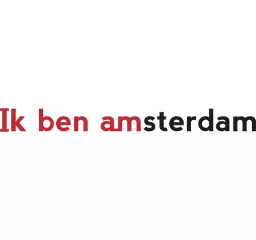 Muursticker Ik Ben Amsterdam - TenStickers