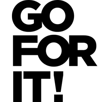 Muursticker motivatie tekst Go For It! - TenStickers