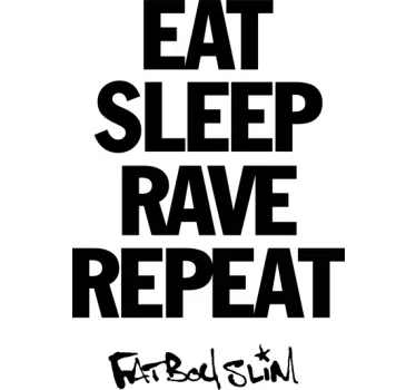 Muursticker tekst Eat Sleep Rave Repeat - TenStickers