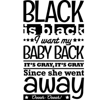 Sticker black is black - TenStickers