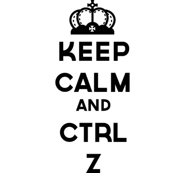 Sticker Keep calm ctrl z - TenStickers