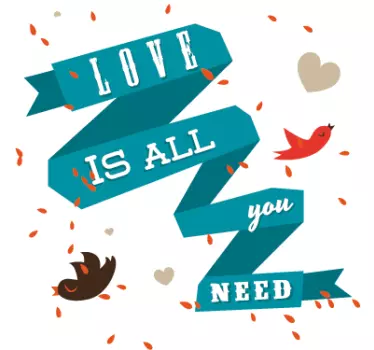 Sticker tekst Love Is All You Need - TenStickers